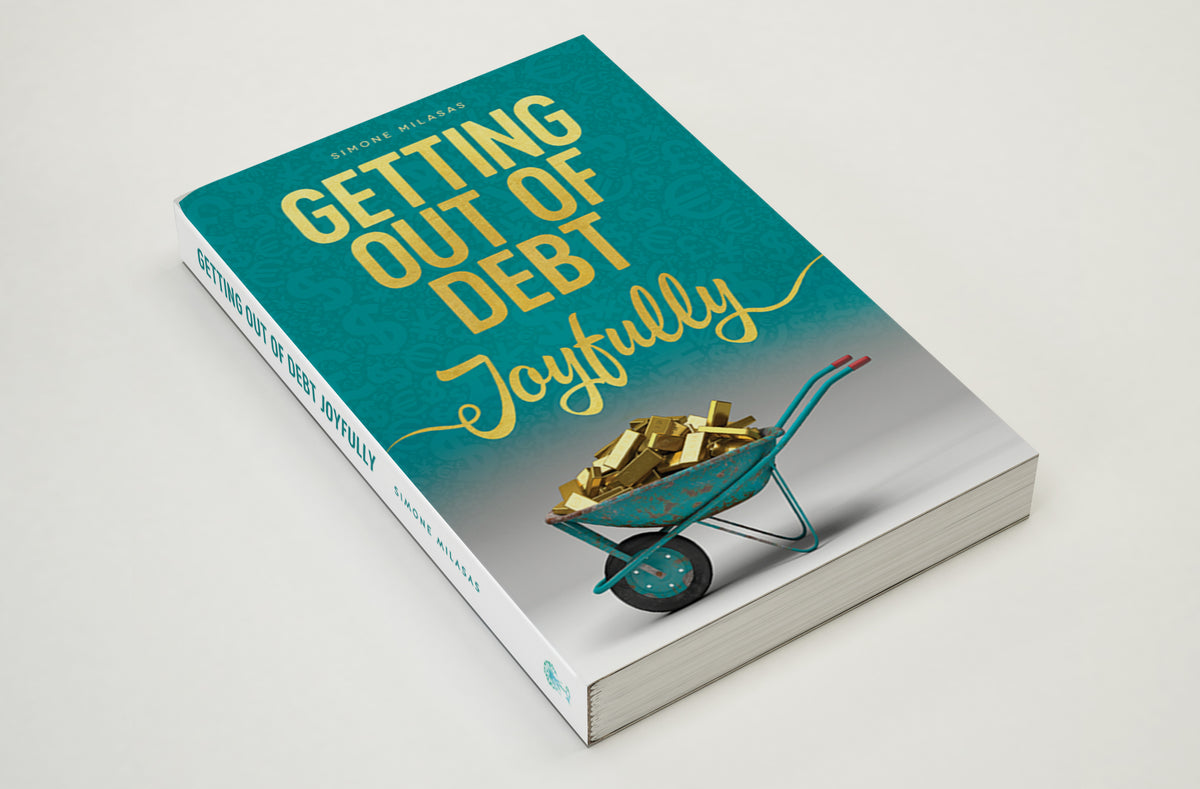 Getting Out of Debt Joyfully - English