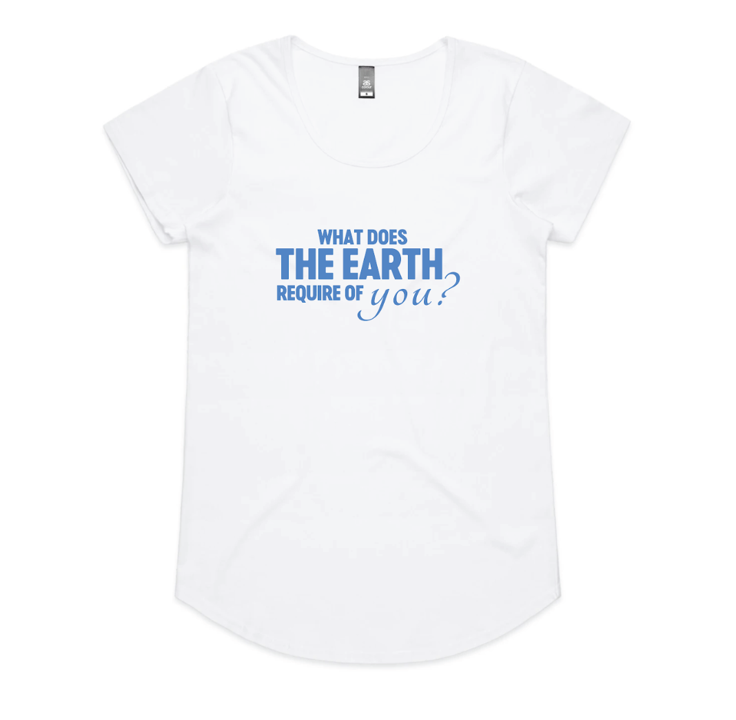 Women's Mali Tee - What does the earth require of you?